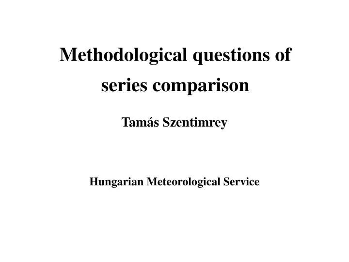 methodological questions of series comparison