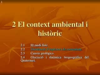2 el context ambiental i hist ric