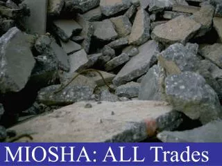 MIOSHA: ALL Trades