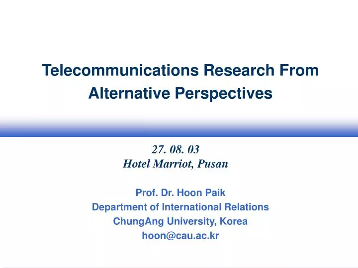 telecommunications research from alternative perspectives