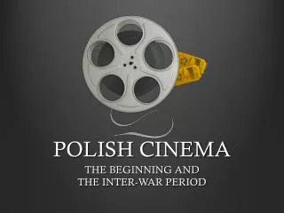 POLISH CINEMA