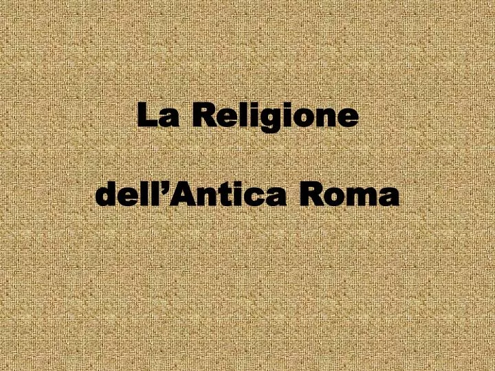 la religione dell antica roma