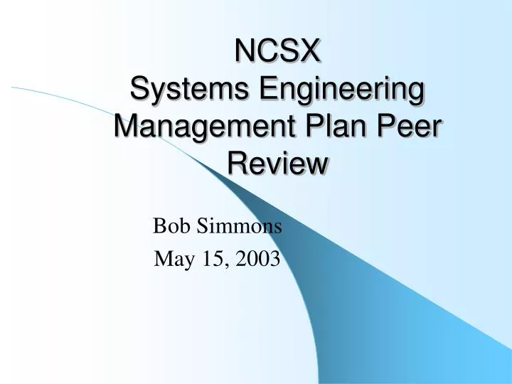 ncsx systems engineering management plan peer review