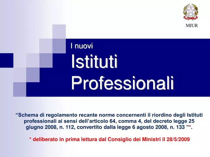 i nuovi istituti professionali