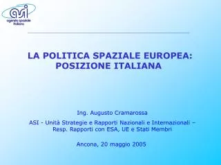 la politica spaziale europea posizione italiana