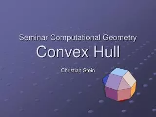 seminar computational geometry convex hull