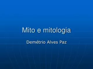 mito e mitologia