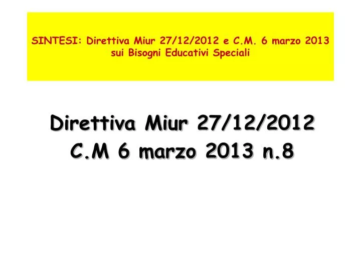 direttiva miur 27 12 2012 c m 6 marzo 2013 n 8