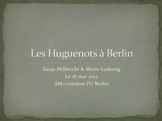 les huguenots berlin