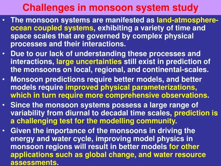 challenges in monsoon system study