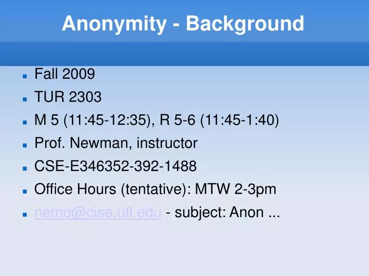 anonymity background
