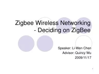 Zigbee Wireless Networking - Deciding on ZigBee