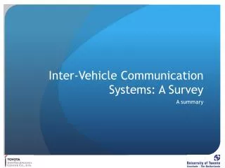 Inter-Vehicle Communication Systems: A Survey