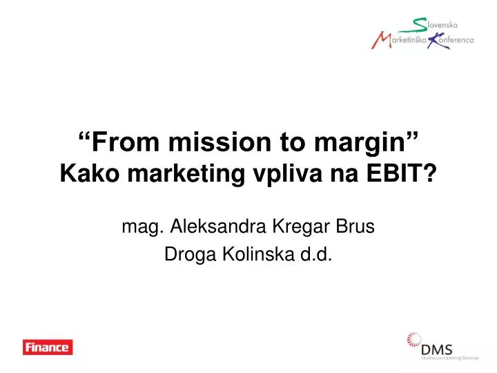 from mission to margin kako marketing vpliva na ebit