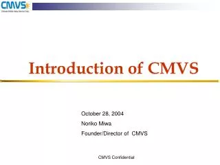 Introduction of CMVS