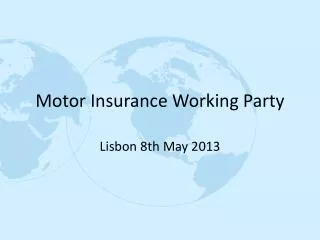 Motor Insurance Working Party