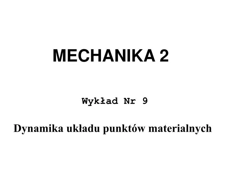 mechanika 2