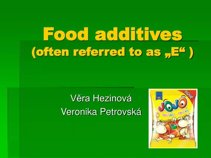 food additives often referred to as e