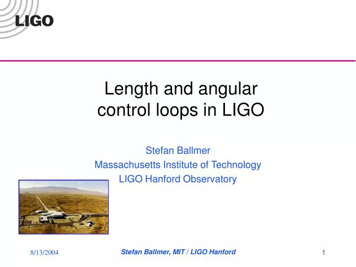 length and angular control loops in ligo