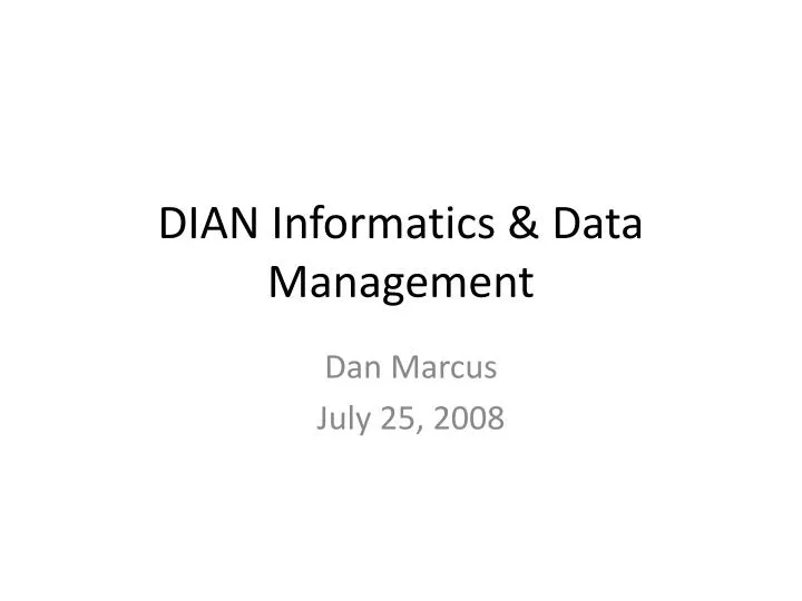 dian informatics data management