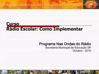 curso r dio escolar como implementar