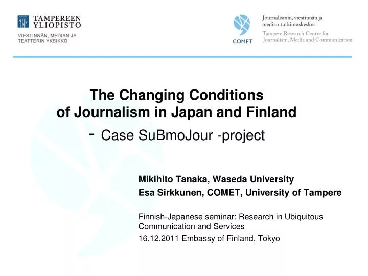 the changing conditions of journalism in japan and finland case submojour project