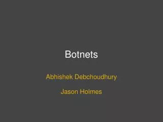 Botnets