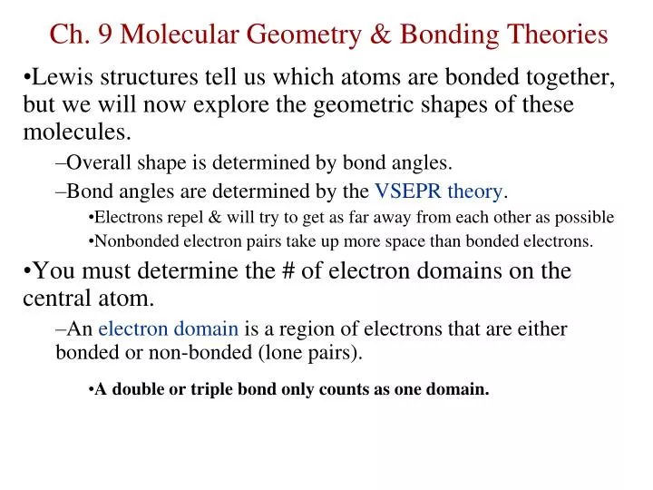 ch 9 molecular geometry bonding theories