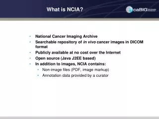 What is NCIA?