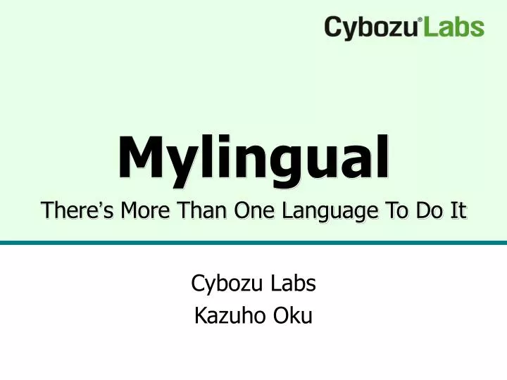 mylingual there s more than one language to do it