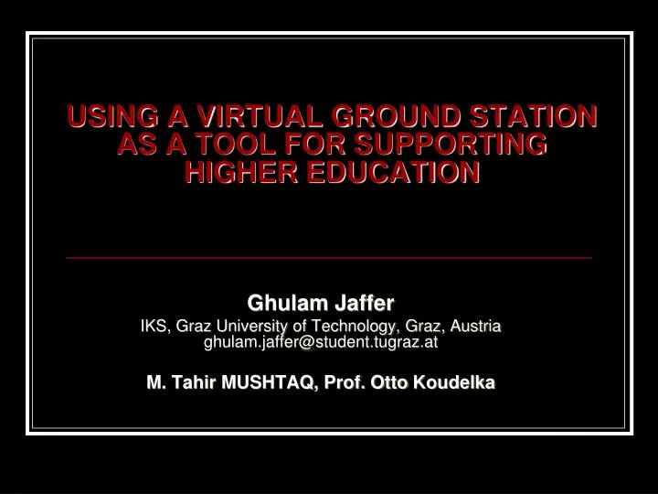 using a virtual ground station as a tool for supporting higher education