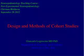 Design and Methods of Cohort Studies