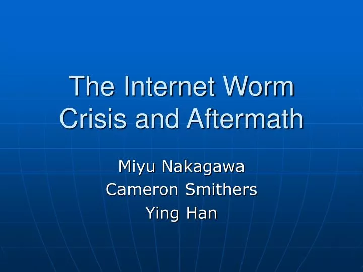 the internet worm crisis and aftermath