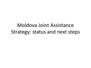 Moldova Joint Assistance Strategy: status and next steps