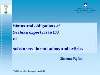 Status and obligations of Serbian exporters to EU of substances, formulations and articles