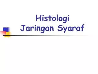 histologi jaringan syaraf