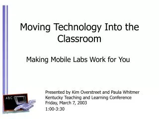 Moving Technology Into the Classroom