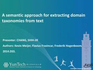 A semantic approach for extracting domain taxonomies from text