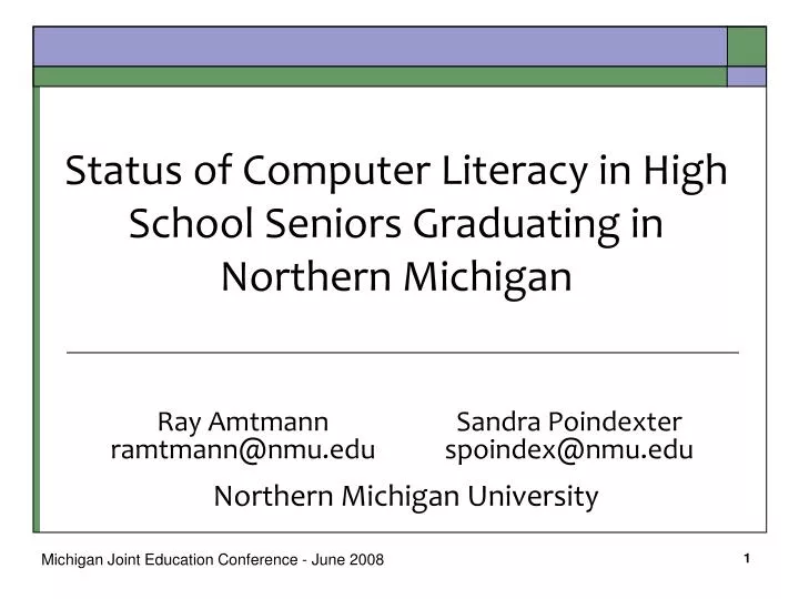 status of computer literacy in high school seniors graduating in northern michigan