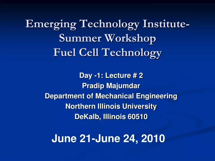 emerging technology institute summer workshop fuel cell technology