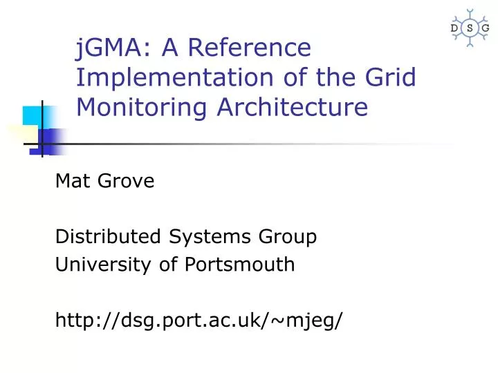 jgma a reference implementation of the grid monitoring architecture