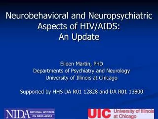 Neurobehavioral and Neuropsychiatric Aspects of HIV/AIDS: An Update