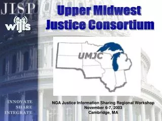 Upper Midwest Justice Consortium