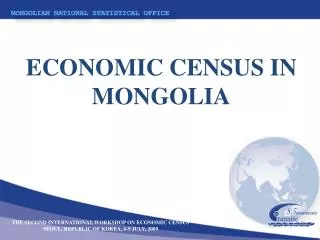 MONGOLIAN NATIONAL STATISTICAL OFFICE