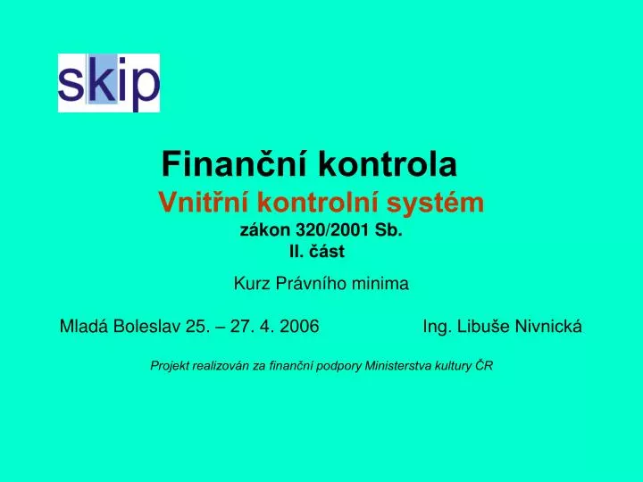 finan n kontrola vnit n kontroln syst m z kon 320 2001 sb ii st