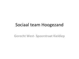 sociaal team hoogezand