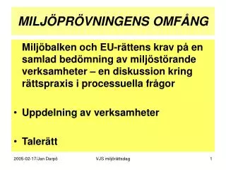 milj pr vningens omf ng