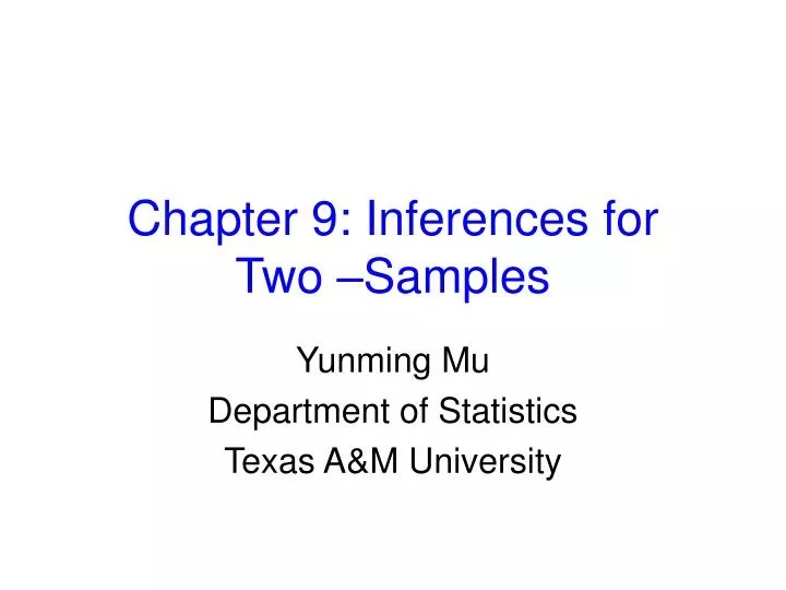 chapter 9 inferences for two samples