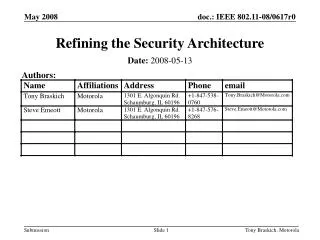 Refining the Security Architecture