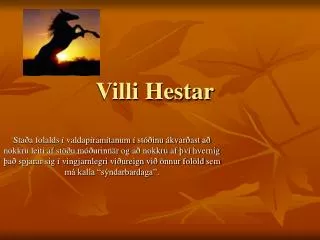 villi hestar